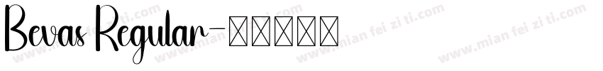 Bevas Regular字体转换